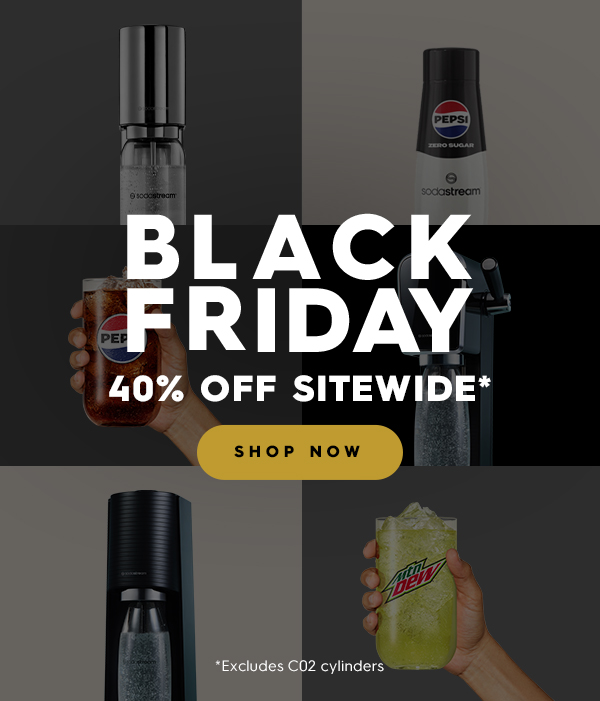 LAST CHANCE - BLACK FRIDAY - SodaStream 40% off sitewide!