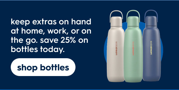 25% OFF* Bottles