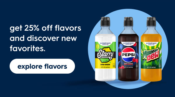 save 25% on flavors 