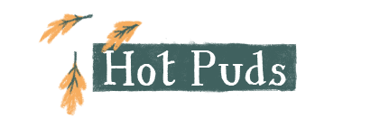 Hot Puds