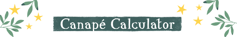 Canapes Calculator